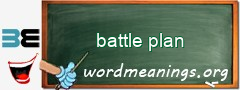 WordMeaning blackboard for battle plan